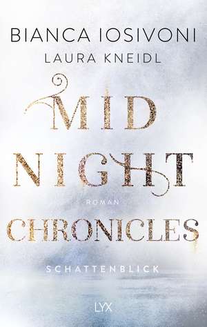 Midnight Chronicles - Schattenblick de Bianca Iosivoni