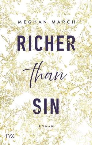 Richer than Sin de Meghan March