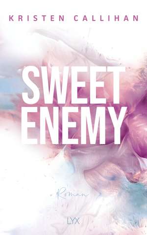 Sweet Enemy de Kristen Callihan