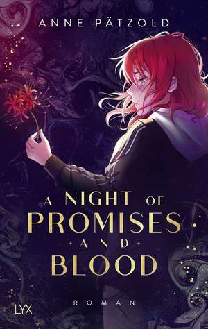 A Night of Promises and Blood de Anne Pätzold