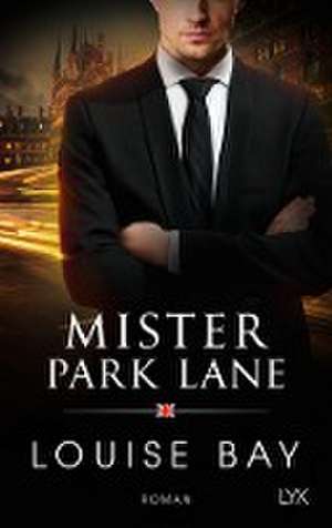 Mister Park Lane de Louise Bay