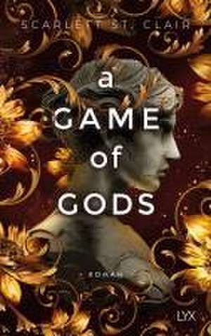 A Game of Gods de Scarlett St. Clair