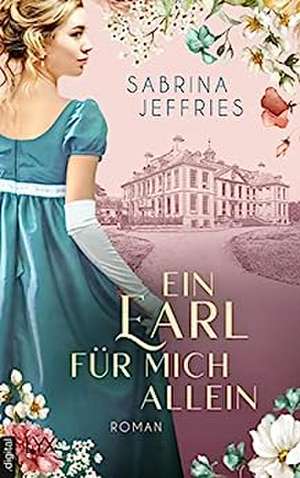 Ein Earl für mich allein de Sabrina Jeffries