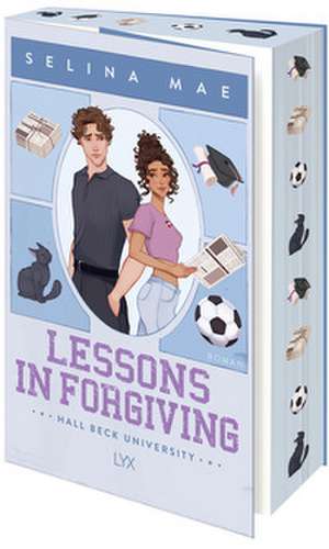 Lessons in Forgiving de Selina Mae