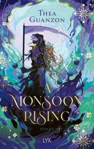 A Monsoon Rising de Thea Guanzon