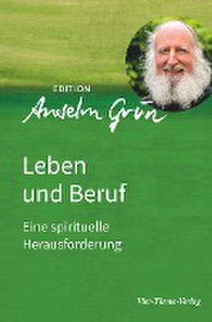 Leben und Beruf de Anselm Grün