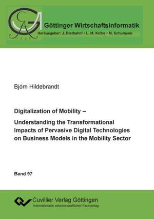 Digitalization of Mobility de Björn Hildebrandt