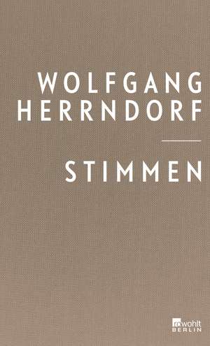 Stimmen de Wolfgang Herrndorf