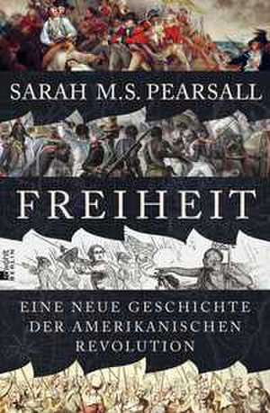 Freiheit de Sarah M. S. Pearsall