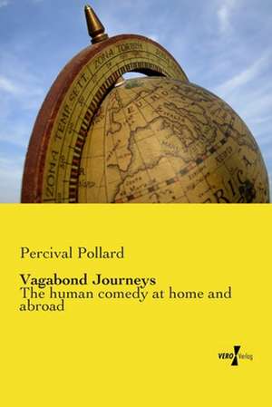 Vagabond Journeys de Percival Pollard