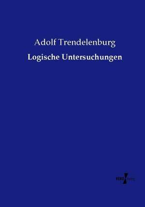 Logische Untersuchungen de Adolf Trendelenburg