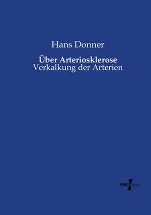 Über Arteriosklerose de Hans Donner