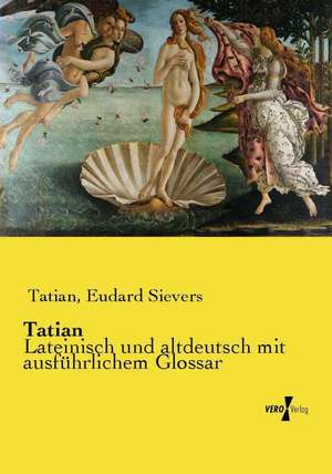 Tatian de Eudard Sievers