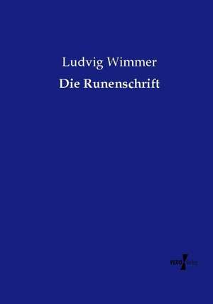 Die Runenschrift de Ludvig Wimmer