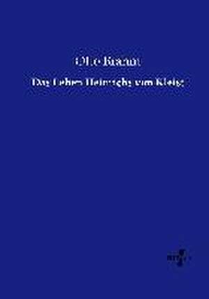 Das Leben Heinrichs von Kleist de Otto Brahm