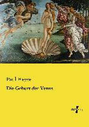 Die Geburt der Venus de Paul Heyse