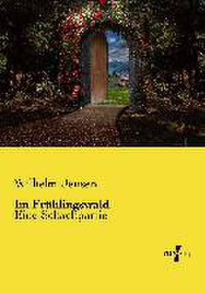 Im Frühlingswald de Wilhelm Jensen