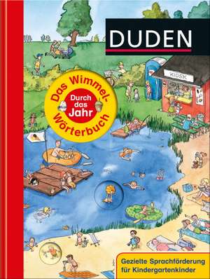 Duden - Das Wimmel-Wörterbuch - Durch das Jahr de Stefanie Scharnberg