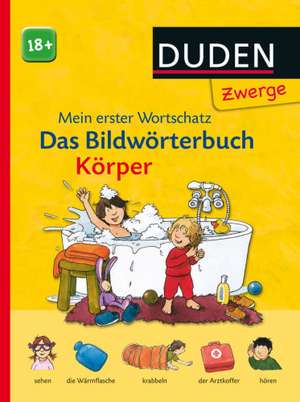 Duden Zwerge: Bildwörterbuch Körper de Gerhard Schröder