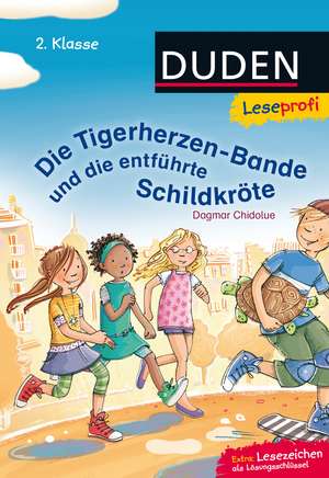 Leseprofi - Die Tigerherzen-Bande und die entführte Schildkröte, 2. Klasse de Dagmar Chidolue