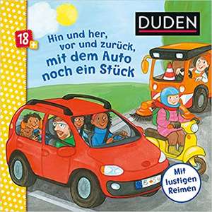 Duden 18+: Hin und her, vor und zurück, mit dem Auto noch ein Stück de Carla Häfner