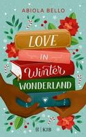 Love in Winter Wonderland de Abiola Bello