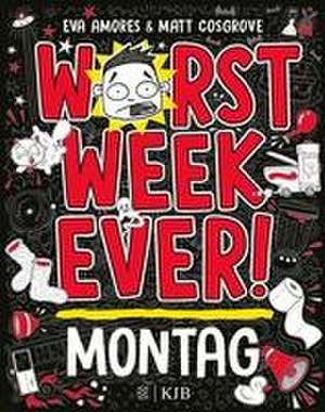 Worst Week Ever - Montag de Matt Cosgrove