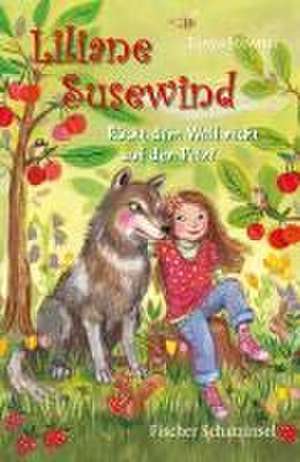 Liliane Susewind - Rückt dem Wolf nicht auf den Pelz! de Tanya Stewner