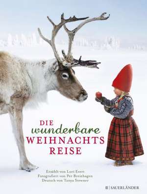 Die wunderbare Weihnachtsreise de Lori Evert