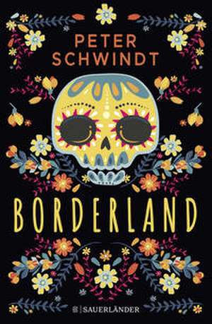 Borderland de Peter Schwindt