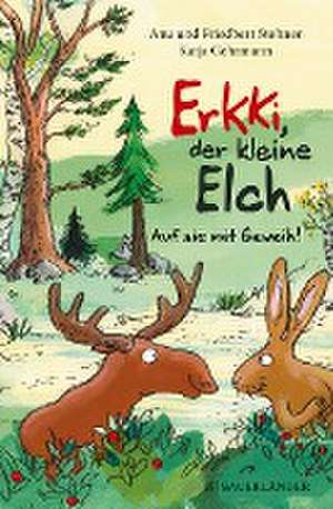 Erkki, der kleine Elch - Auf sie mit Geweih! de Friedbert Stohner