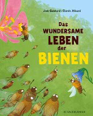 Das wundersame Leben der Bienen de Jack Guichard