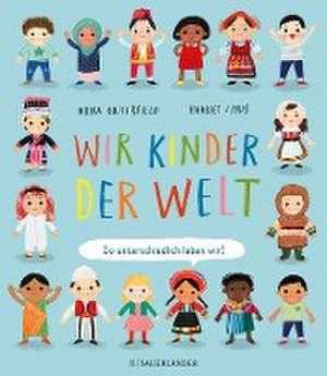 Wir Kinder der Welt de Moira Butterfield