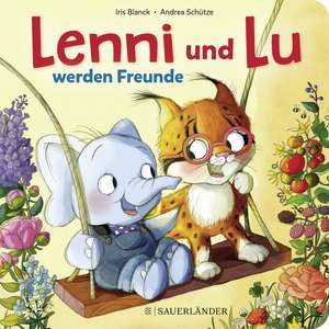 Lenni und Lu werden Freunde de Andrea Schütze