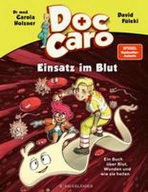 Doc Caro - Einsatz im Blut de Carola Holzner