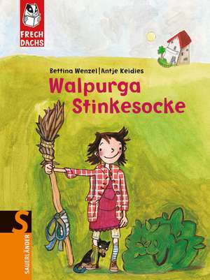 Walpurga Stinkesocke de Bettina Wenzel