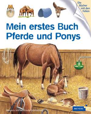 Mein erstes Buch Pferde und Ponys de Delphine Gravier-Badreddine