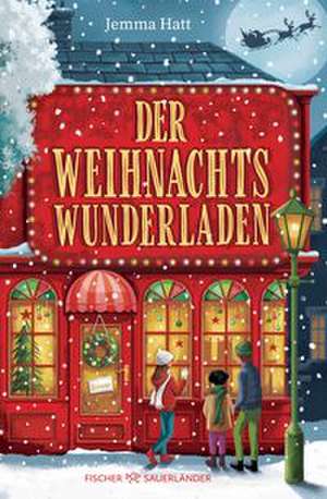 Der Weihnachtswunderladen de Jemma Hatt