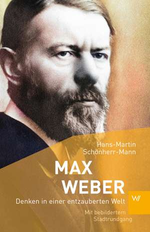 Max Weber de Hans-Martin Schönherr-Mann