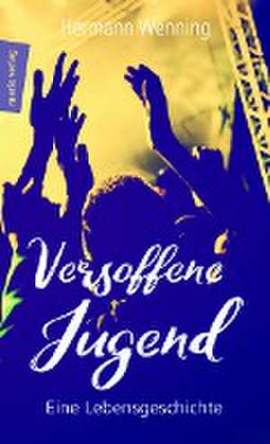 Versoffene Jugend de Hermann Wenning