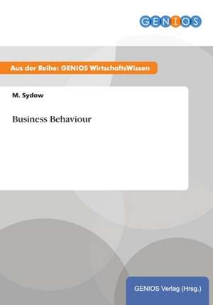 Business Behaviour de M. Sydow