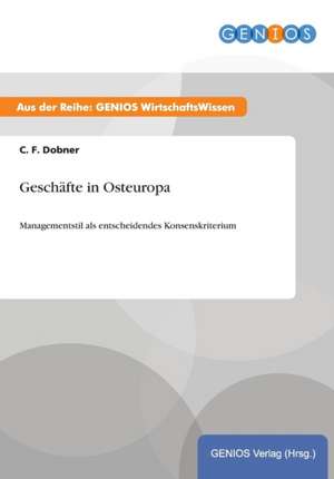 Geschäfte in Osteuropa de C. F. Dobner