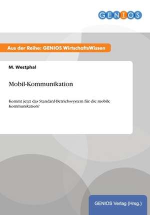 Mobil-Kommunikation de M. Westphal