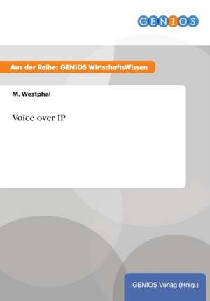 Voice over IP de M. Westphal