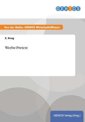 Werbe-Pretest de E. Krug