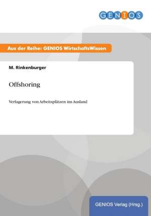 Offshoring de M. Rinkenburger