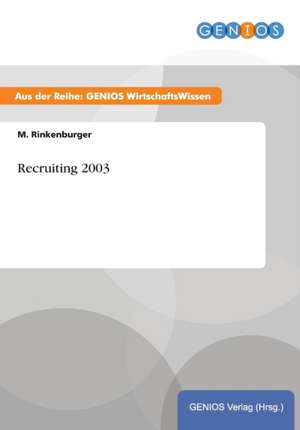 Recruiting 2003 de M. Rinkenburger