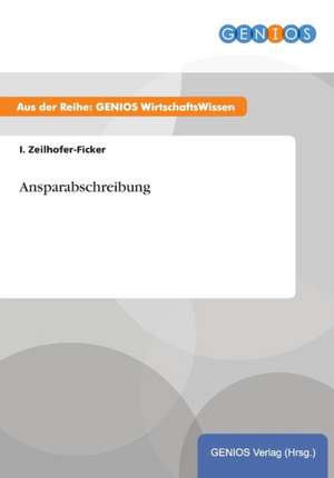 Ansparabschreibung de I. Zeilhofer-Ficker