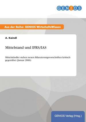 Mittelstand und IFRS/IAS de A. Kaindl