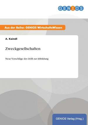 Zweckgesellschaften de A. Kaindl